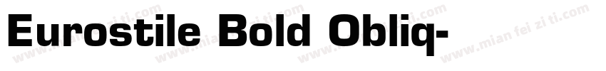 Eurostile Bold Obliq字体转换